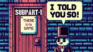 THERE IS NO GAME! | subpart -1 | #gaming #thereisnogame