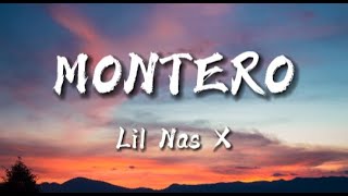 Lil Nas X - MONTERO (Call Me By Your Name) (lyrics)