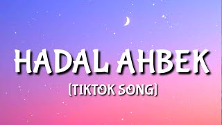 Issam Alnajjar - Hadal Ahbek (Slowed + Reverb) (Lyrics) [TIKTOK SONG]