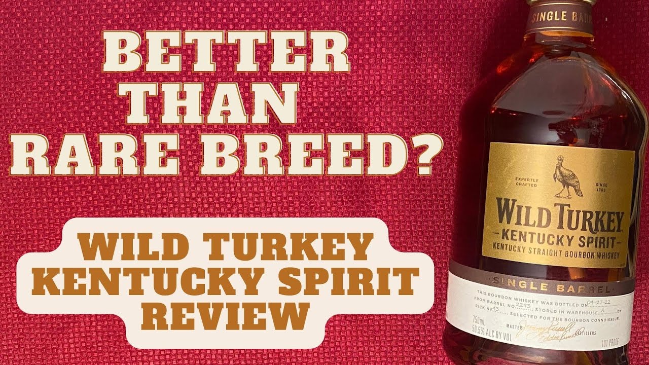 Wild Turkey Kentucky Spirit Review A Great Single Barrel Bourbon