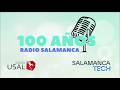 Especial 100 Años de Radio en Salamanca