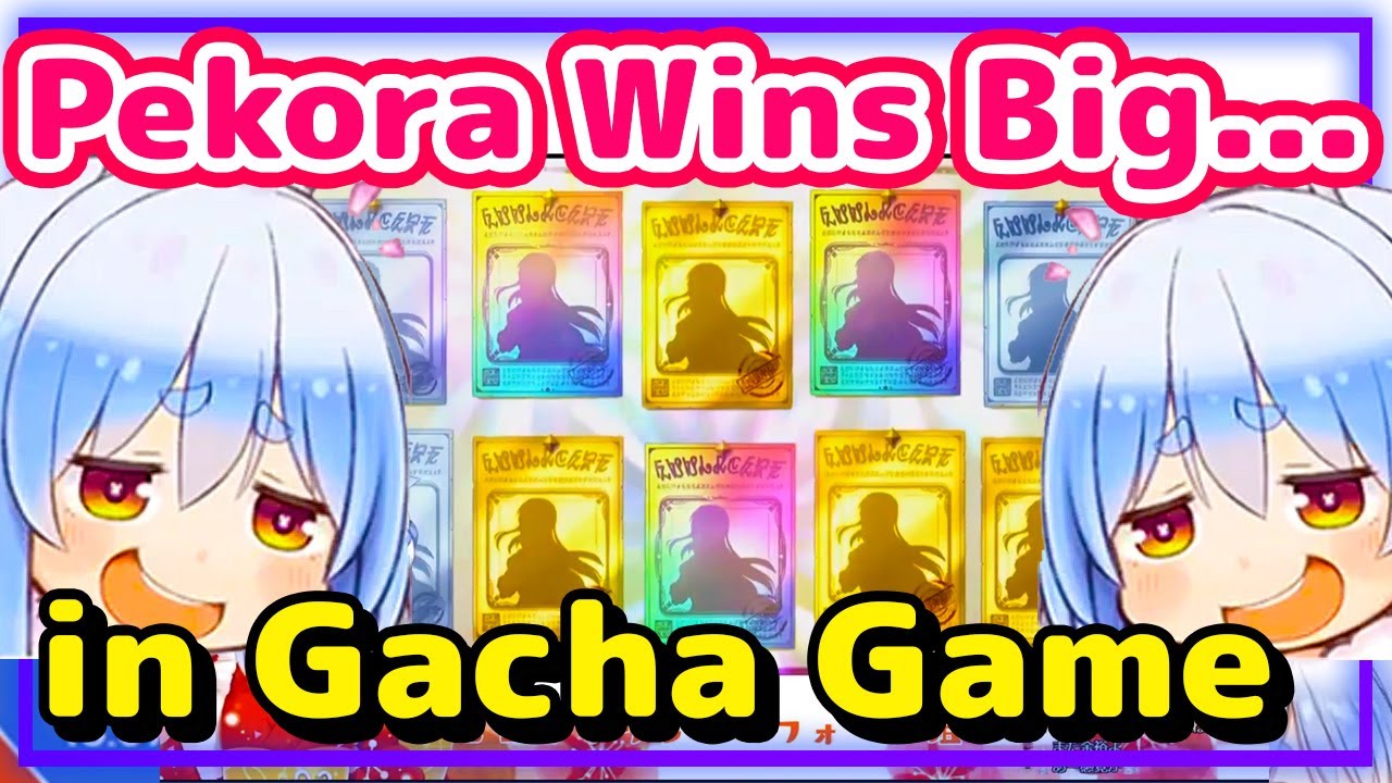 【ENG Sub】Usada Pekora - Gets Lucky in Gacha Game Princess Connect Re Dive and Wins Big