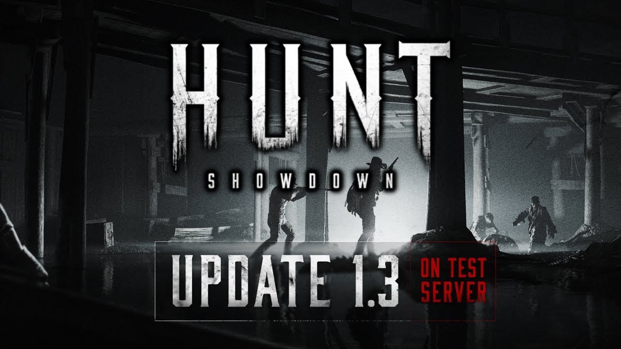 Hunt: Showdown - Update 1.3 In a Nutshell - YouTube