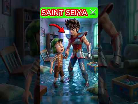 SAINT SEIYA REGAÑA⚔️ AL CHAVITO POR INUNDAR LA CASA 🏠💦😭