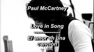 Paul McCarntey and Wings - Love in Song Subtitulada (Español / Inglés)