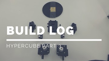 HyperCube Build Part 3 (X Y and Belts)