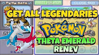 Get All Legendaries In Pokemon Theta Emerald Renev !!