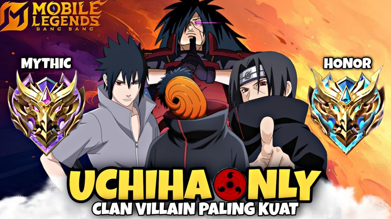Namatin Mobile Legends tapi Skin Uchiha Only