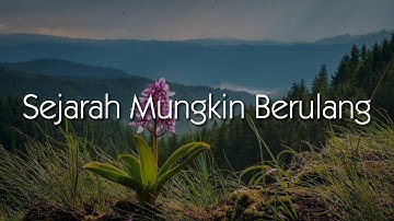 The New Boyz - Sejarah Mungkin Berulang (Lirik Video)
