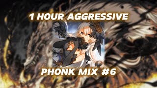 1 HOUR AGGRESSIVE PHONK MIX #6 | Часовая подборка агрессивного фонка #6