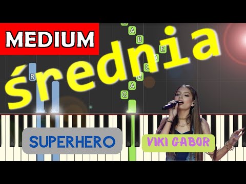 🎹 Superhero (Viki Gabor) - Piano Tutorial (średnia wersja) 🎵 NUTY W OPISIE 🎼