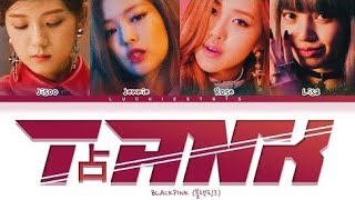 BLACKPINK - 'TANK' (Color Coded)