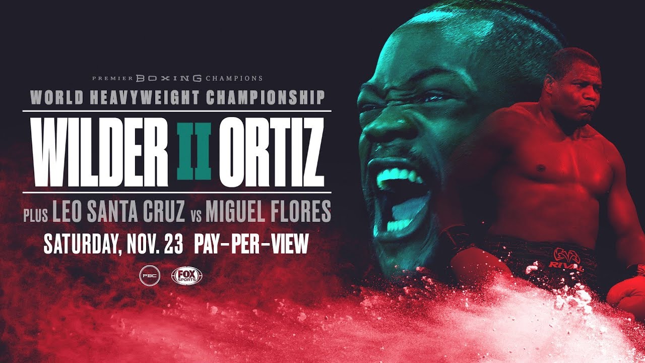 Deontay Wilder vs Luis Ortiz II
