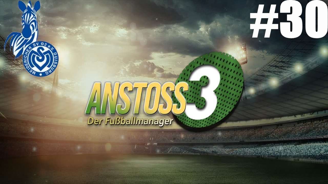 Let's Play Anstoss 3 030 Saisonvorbereitung 2024/2025. [deutsch Let's Play Anstoss 3 030 Saisonvorbereitung 2024/2025. [deutsch
