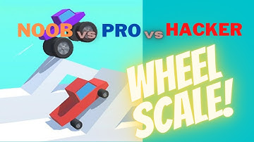 NOOB vs PRO vs HACKER - 🔥Wheel Scale🔥