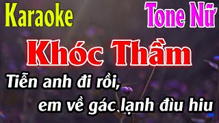 Khóc Thầm Karaoke Tone Nữ Karaoke Lâm Organ - Beat Mới