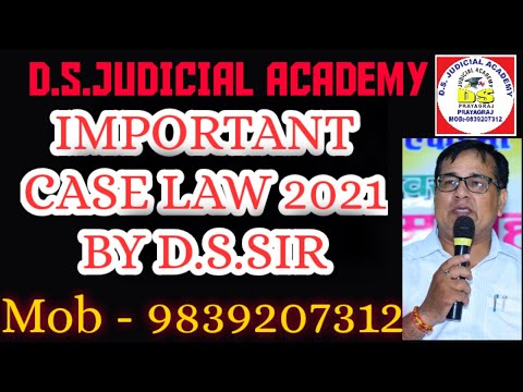 IMPORTANT CASE LAW OF SUPREME AND HIGH COURT FOR COMPETITIVE STUDENT AND ADVOCATES BY D.S.SIR