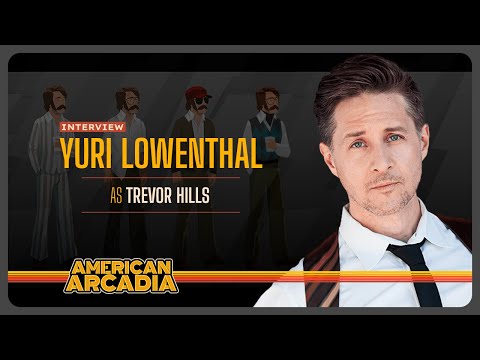 : The Voices of Arcadia: Yuri Lowenthal as Trevor Hills