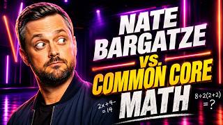 Common Core Math Broke Nate Bargatze's Brain | Nate Bargatze