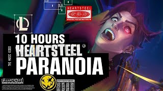 [10 Hours] Heartsteel - Paranoia Ft. Baekhyun, Tobi Lou, Øzi, And Cal Scruby | League Of Legends