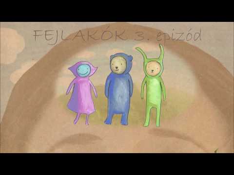 Fejlakók 3. / Head Dwellers Part 3