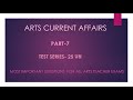 ARTS CURRENT  AFFAIRS - 7 #currentaffairs  #gkquiz  #gkfacts #uptgtpgtarts #gk #competitiveclasses