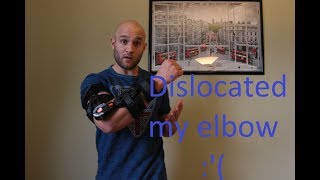 Dislocated Elbow Recovery Part 1