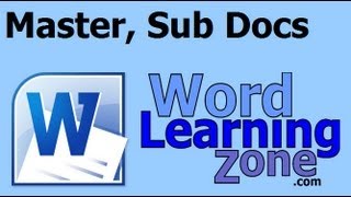 Microsoft Word Master & Subdocuments
