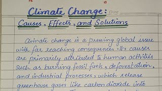 Easy essay on " climate change: causes , effects , and solutions" in English// climate change. Wealth