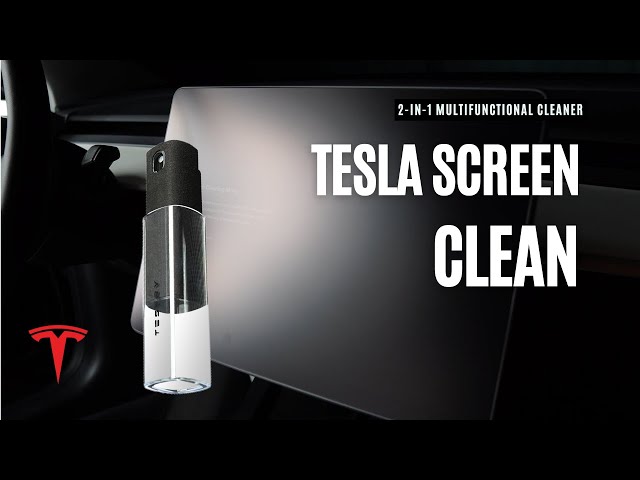 How to Keep Tesla Screen Clean  2-in-1 Cleaner & Wipe from Tesery 