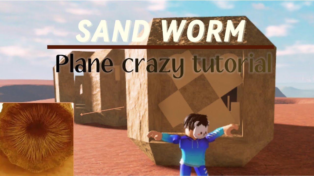 Sandworm Eye Tutorial Sand worm tutorial | Plane Crazy | Roblox - YouTube