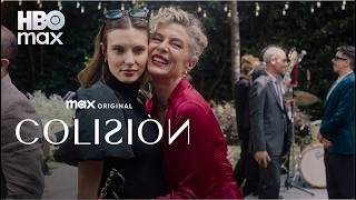 Colisión Teaser Oficial Hbo Max