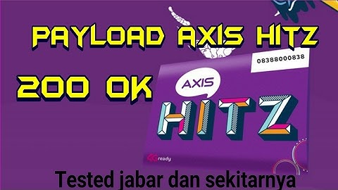 PAYLOAD AXIS HITZ 200 OK tested jabar