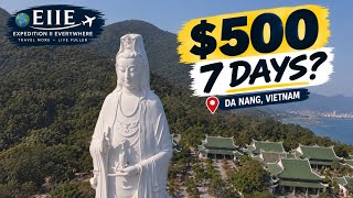 Can You Spend a Week in Da Nang for $500 | Realistic Budget Breakdown
