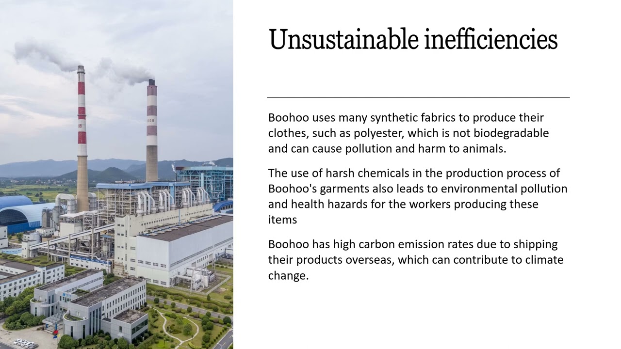 Global Operations G41 - The inefficiencies + Unsustainable Practices of Fast Fashion Retailer Boohoo