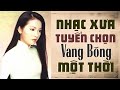 CHUYỆN HỢP TAN - Như Quỳnh | LK Nhạc Xưa Hải Ngoại Tuyển Chọn Vang Bóng Một Thời