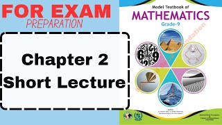 Chapter 2|Short Lecture| ModelTextbook Of Mathematics|Grade 9|National Book Foundation| Mathematisry