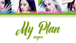 Aespa - My Plan (Color Coded Han/Rom/Pt - Br) Tradução
