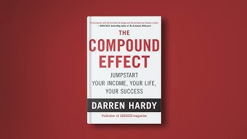 The Power of Consistency  The Compound Effect by Darren Hardy   Full Audiobook