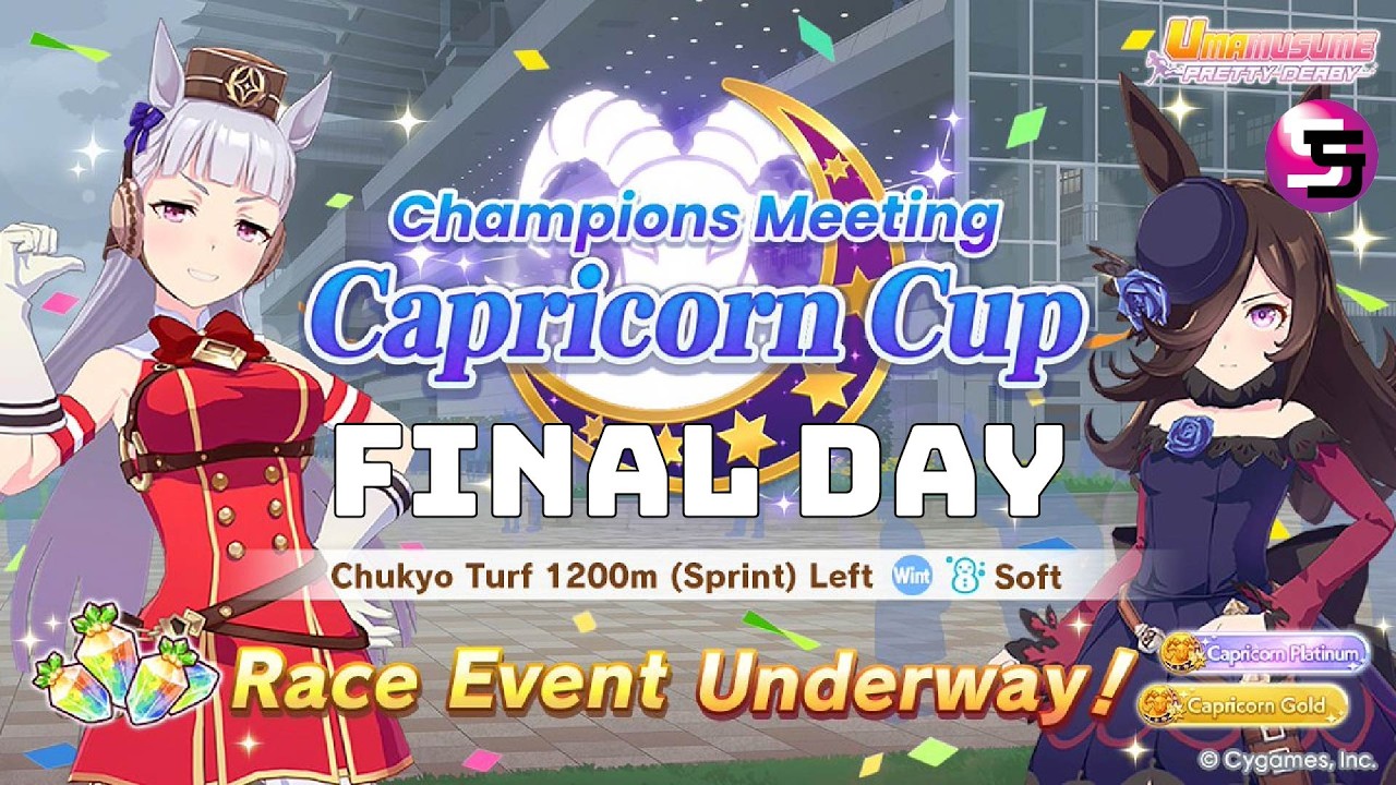 Umamusume Pretty Derby Capricorn Cup 2026 Final Day