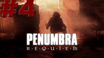 Penumbra: Requiem - Part 4 - Sewer