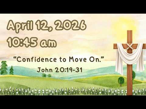 Second Sunday of Easter 10:45 am
