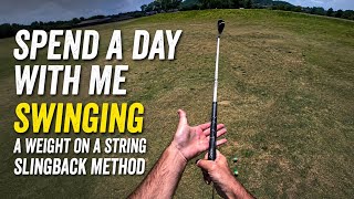 Spend A Day With Me Swinging A Weight On A String Slingback Method ( zoom special buy 3 get 3) 