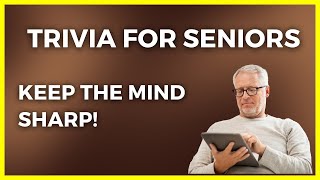 General knowledge Quiz For Seniors  Do You Remember This From The Past?