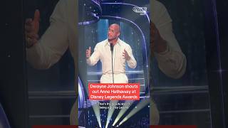 Dwayne Johnson shouts out Anne Hathaway at Disney Legends Awards