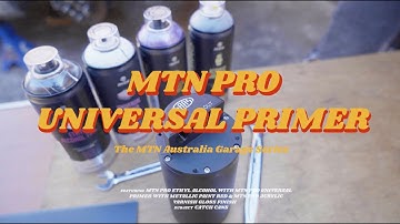 Hot so use the MTN PRO Universal Primer