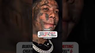 Blueface Crashes Out Admitting Cheating Gives Him A Thrill & Guilty Pleasure Its Forbidden