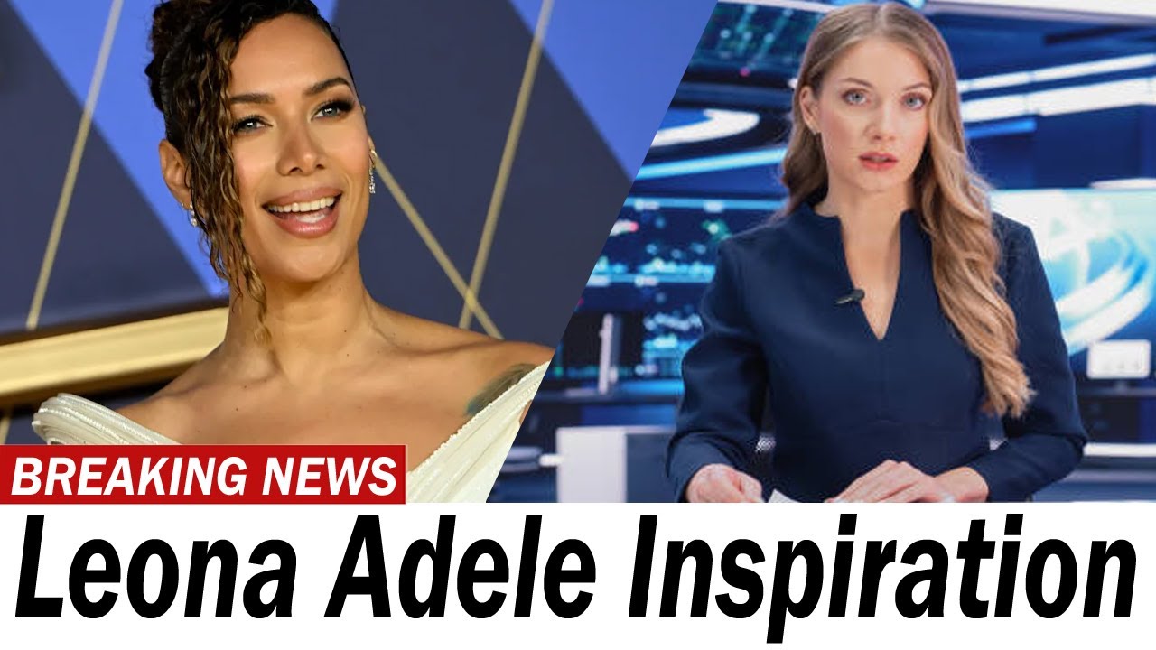 Leona Lewis Reveals How Fellow ‘Working-Class Girl’ Adele Inspired Her New Las Vegas Residency