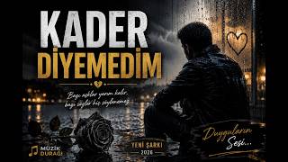 Kader Diyemedim | Duygusal Türkçe Şarkı (Official Audio) 🎧