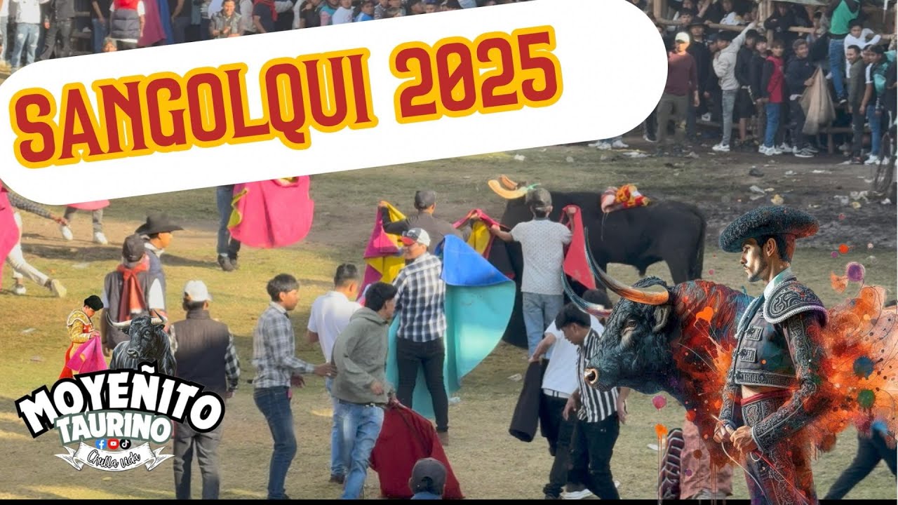 TOROS DE PUEBLO SANGOLQUI 2025
